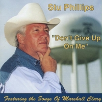 Stu Phillips - Don't Give Up On Me